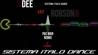 Pac -  Man Remix (Dee Jay Robson)