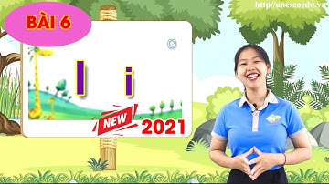 Tiếng Việt Lớp 1 | Bài 6: Ghép Vần Chữ i | Học Tiếng Việt 2021