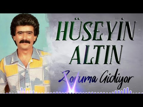 Hüseyin Altın - Zoruma Gidiyor