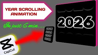 Year Scrolling Transition Effect in CapCut | Mobile & PC Editing Tutorial | VARAH DEV ||2025||2026||
