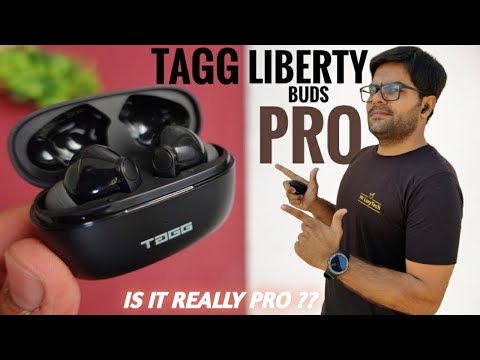 TAGG Liberty Buds Pro True Wireless Earbuds ⚡⚡ Are these really Pro