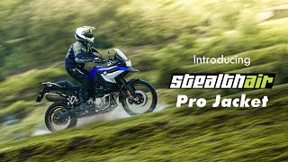 Introducing the all-new Stealth Air Pro Jacket