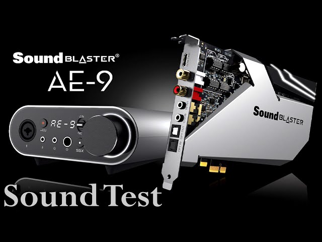 Sound Blaster AE-9 Setup | AE-9 Sound Test | AE-9 Microphone | Sound  Blaster AE-9 Audiophile