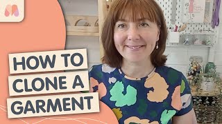 How to Clone Your Favourite Garments