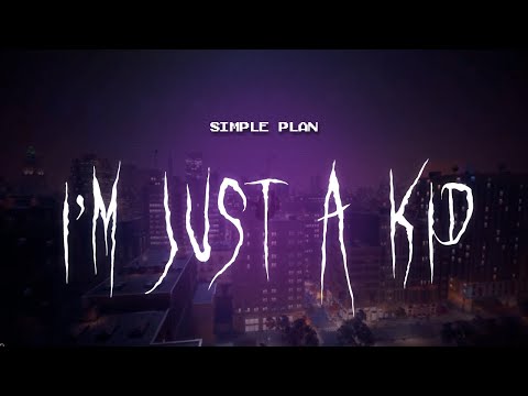 simple plan - i'm just a kid [ sped up ] lyrics