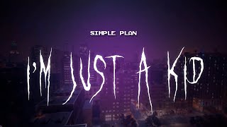simple plan - i'm just a kid [ sped up ] lyrics