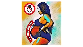 Baby Mama Over Wife