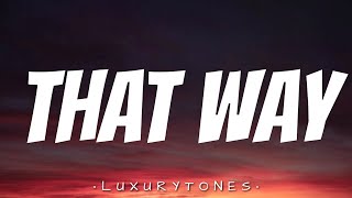 Tate McRae - that way (Lyrics)