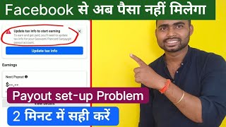 Facebook tax information update problem | facebook update tax info to start earning 2023