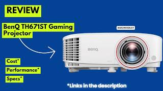 BenQ TH671ST Review – 1080p Short Throw Gaming Projector with Low