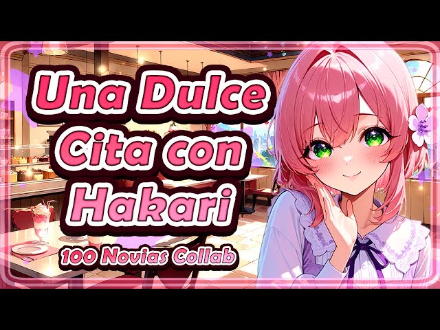 🌺 Una Dulce CITA ccon Hakari / 100 Novias Collab / ASMR Roleplay / ESPAÑOL 🌺