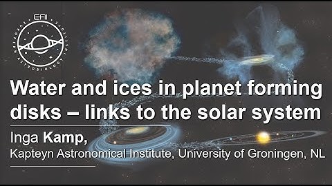 EAI-Seminars Series: Water and ices in planet forming disks – links to the Solar System