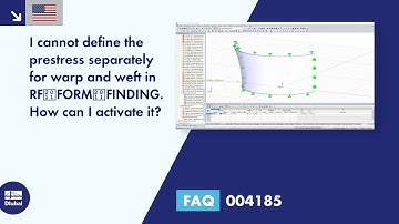 FAQ 004185 | I cannot define the prestress separately for warp and weft in RF‑FORM‑FINDING ...