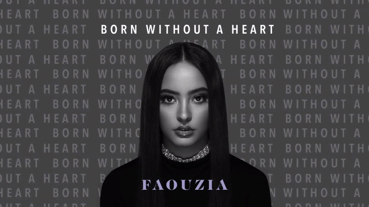 Faouzia Born Without A Heart Audio Youtube