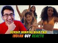 INDIAN GUY REACTS to Now United - Sunday Morning, Road Trip (Official Musical)