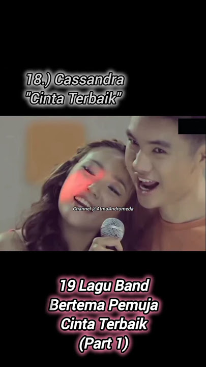 19 Lagu Band Pemuja Cinta Terbaik (Part 1)