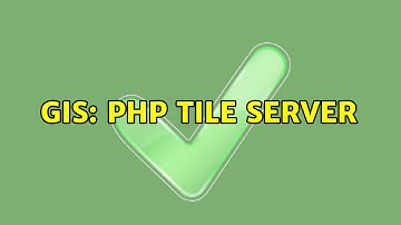 GIS: PHP tile server (2 Solutions!!)