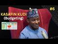 Sirrin Kudi Episode 6 Kasafin Kudi Budgeting Sirrin Kudi Episode 6 Kasafin Kudi Budgeting