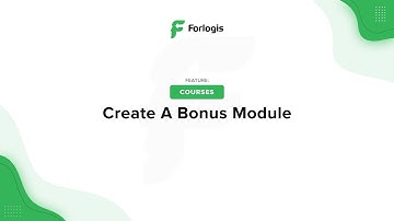 Forlogis LMS: Create A Bonus Module
