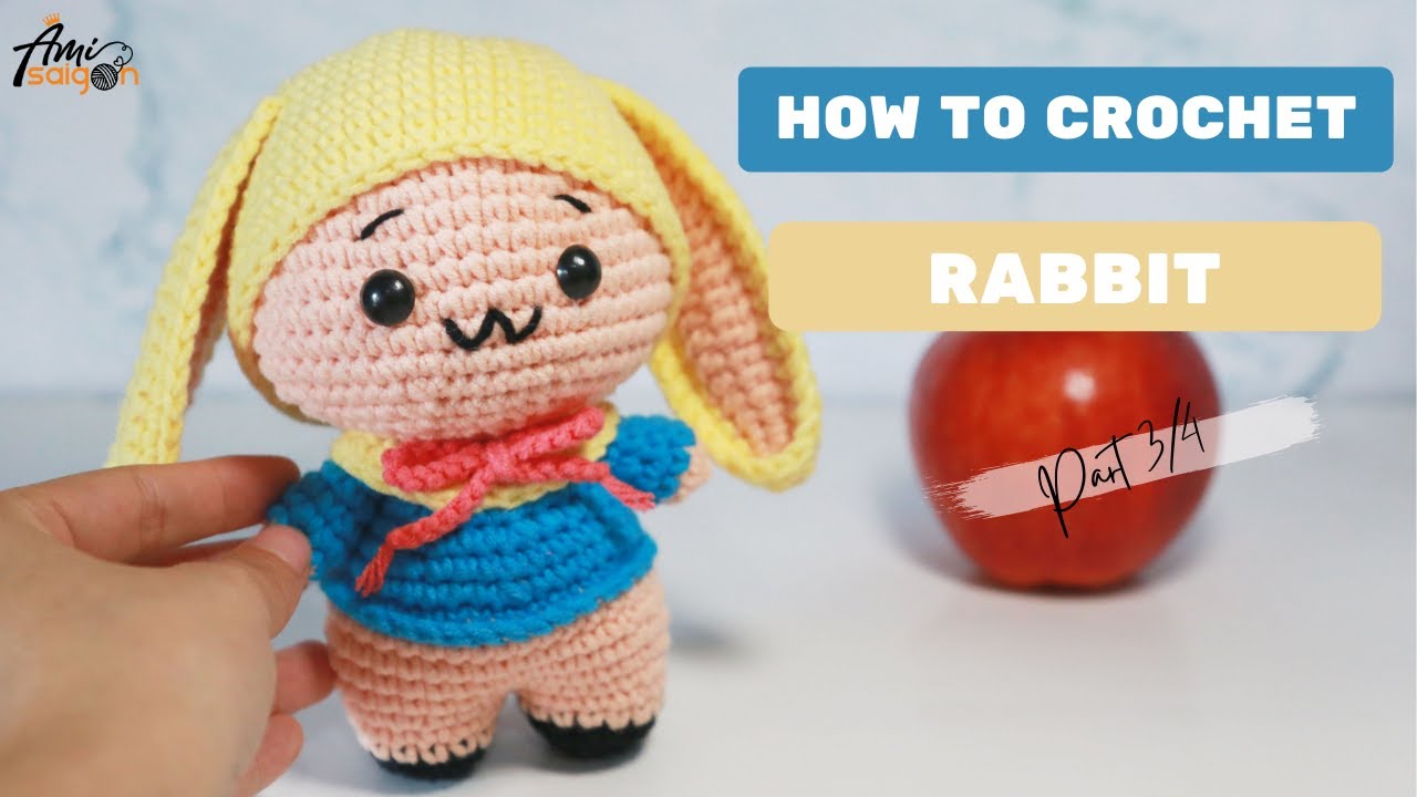 #267 | Rabbit – Bunny Amigurumi Pattern (3/4) | How To Crochet Animal Amigurumi | @AmiSaigon