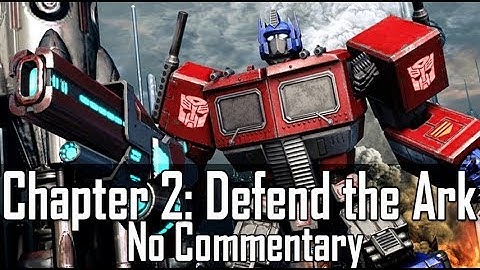 Transformers: Fall of Cybertron - Chapter 2: Defend the Ark (G1 Optimus DLC, No Commentary)