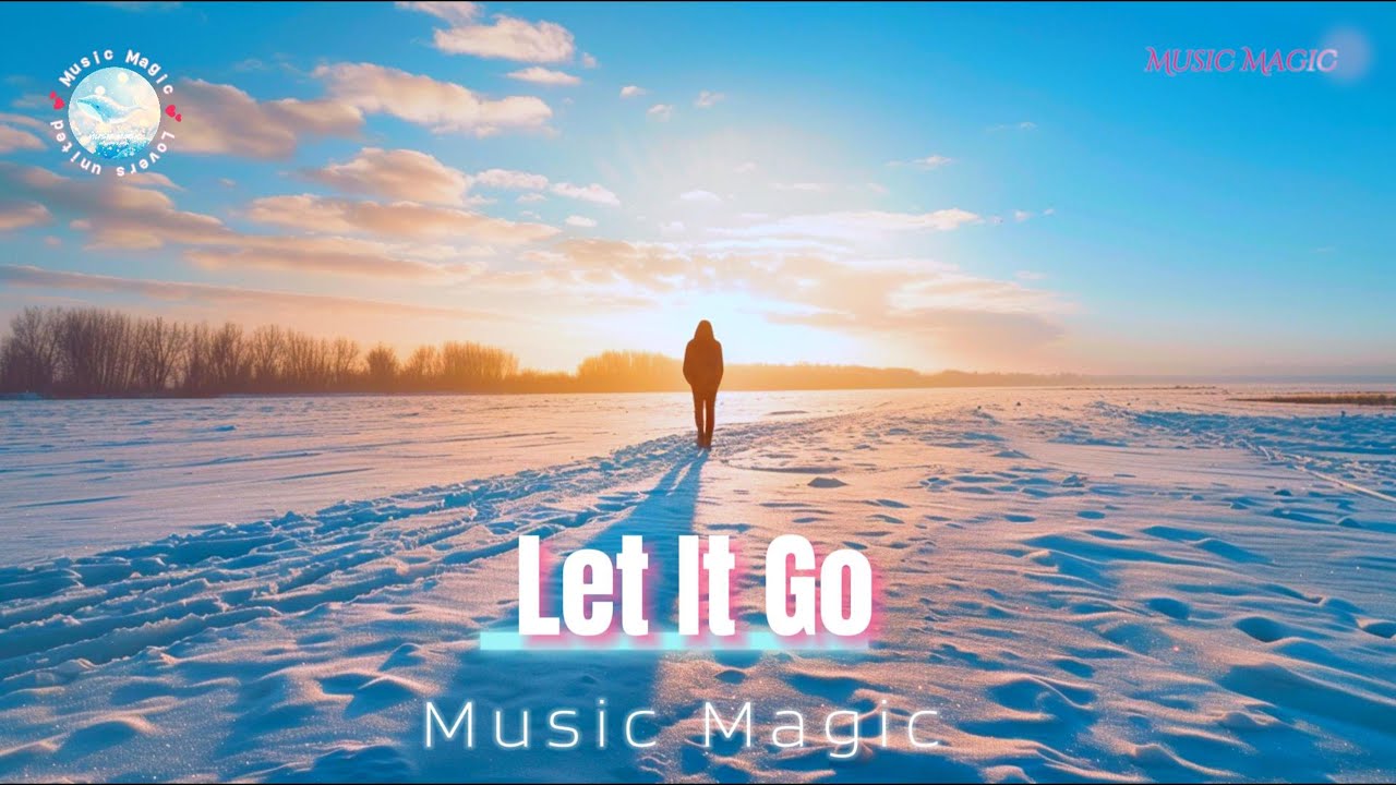 Music Magic - Let It Go - YouTube
