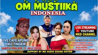 ORKES JANDHUT ' OM MUSTIKA' LIVE CAFE JOKO TINGKIR MUNUNG JATIKALEN NGANJUK
