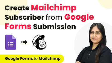 How to Create Mailchimp Subscriber from Google Forms Response