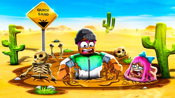 ROBLOX QUICKSAND