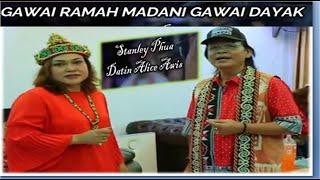 DATIN ALICE AWIS | STANLEY PHUA | GAWAI RAMAH MADANI GAWAI DAYAK (Official MV)