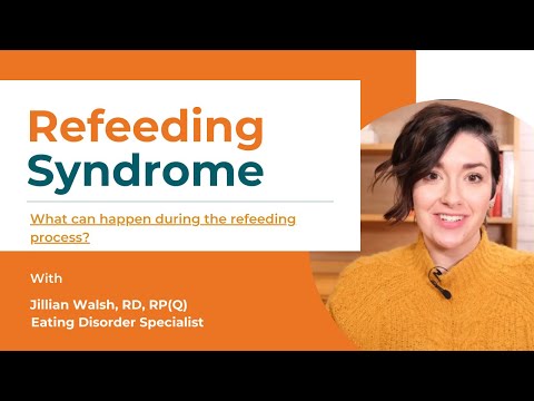 What is Refeeding Syndrome? | Avoiding Refeeding Syndrome in Eating Disorder Recovery