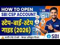 How to Open SBI CSP Account | Step-by-Step Guide (2026)