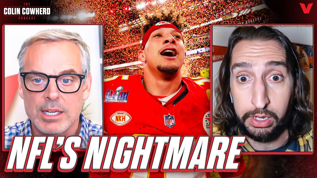 Nick Wright explains why a Mahomes & Chiefs dynasty is NFL’s worst nightmare | Colin Cowherd NFL