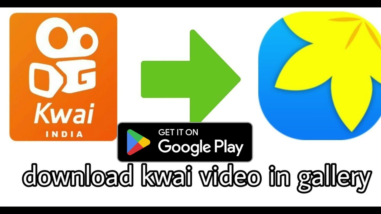 Downloader for Kwai - No Logo – Apps on Google Play