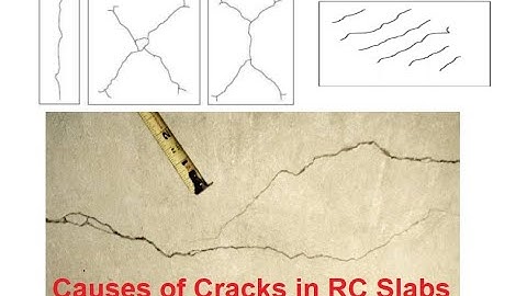9 main causes of cracks in reinforced concrete (RC) slabs