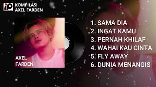 Download Lagu Kompilasi Lagu Hits Axel Farden Download Lagu Kompilasi Lagu Hits Axel Farden