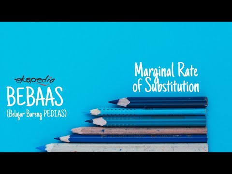 Video: Apa yang ditunjukkan oleh tingkat substitusi marjinal MRS antara barang?