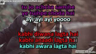 Kabhi Tu Chaliya lagta Hai  Semi Vocal Female Video Karaoke With Lyrics