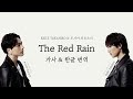 [파트별가사/한글번역] The Red Rain (영화 High&amp;Low The Red Rain OST) - EXILE TAKAHIRO &amp; 토사카 히로오미(登坂広臣)