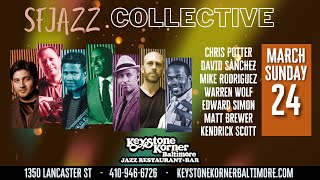 SFJAZZ Collective w/ Chris Potter, David Sánchez, Warren Wolf Set Two at Keystone Korner Baltimore