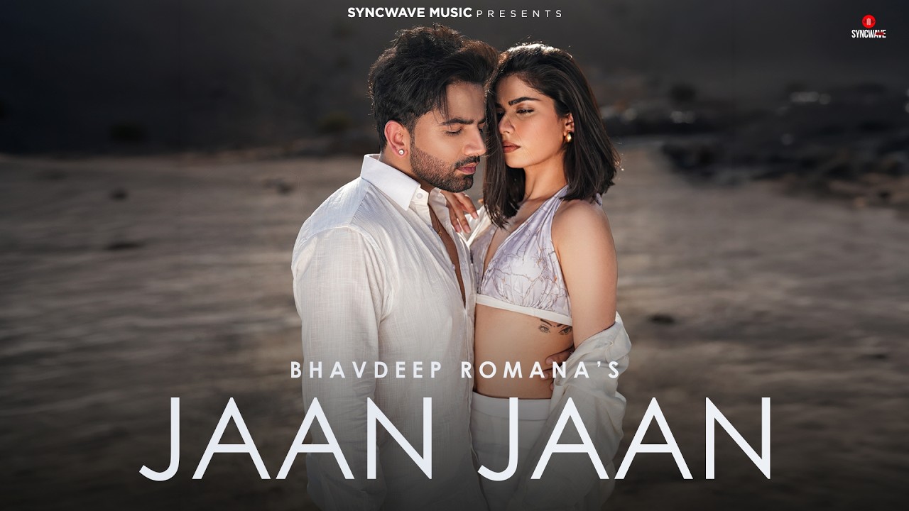 Jaan Jaan | Bhavdeep Romana | Song Lyrics Translation