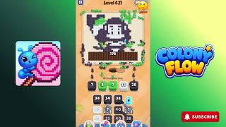 Colony Flow - level 421 - Gameplay walkthrough