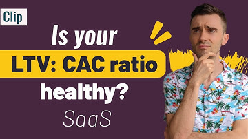 LTV: CAC & Payback Benchmarks for SaaS Startups
