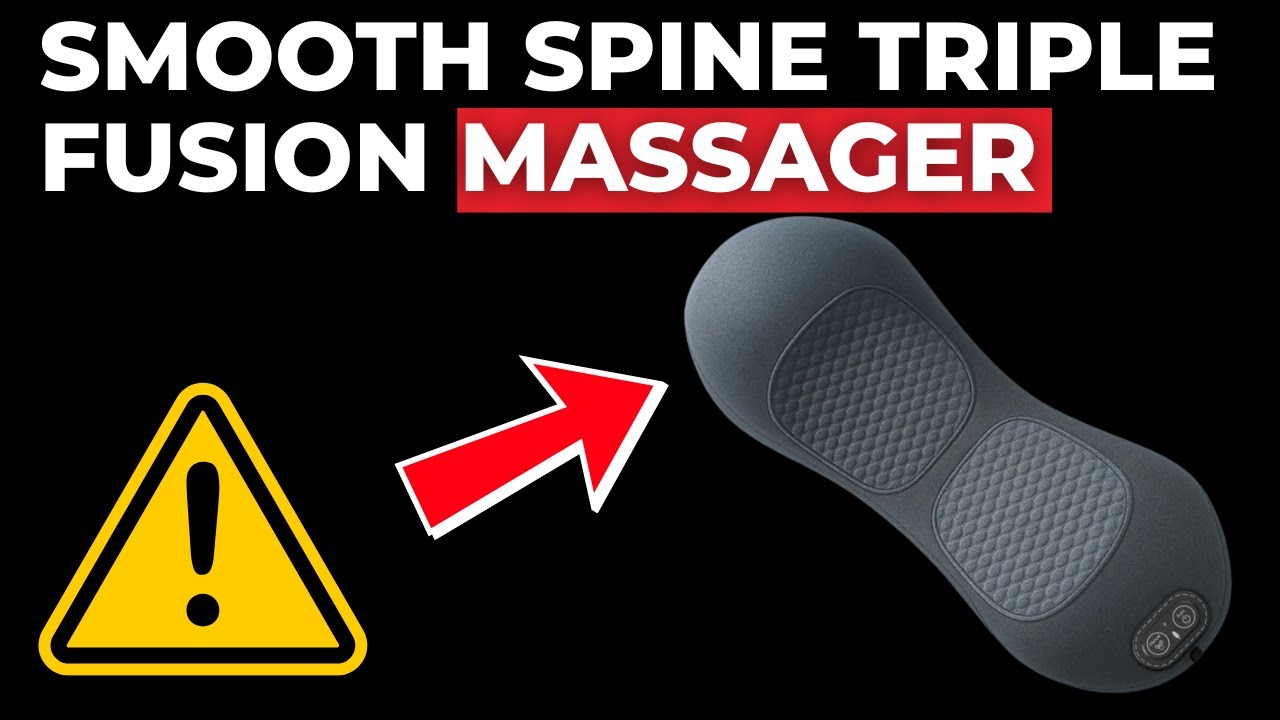 Отзывы о массажере Smooth Spine Triple Fusion — это законный продукт или мошенничество?