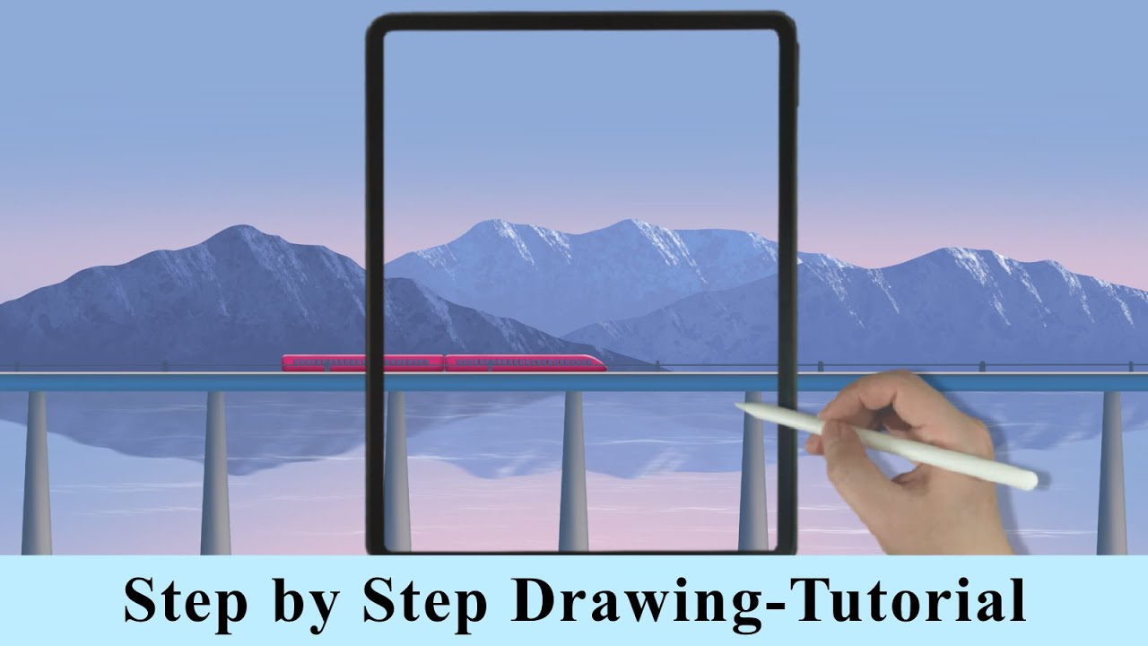 Train Crossing Mountains and Lake iPad Procreate Drawing - Step by Step ...