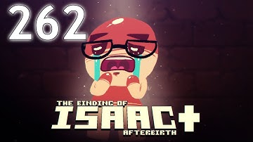 The Binding of Isaac: AFTERBIRTH+ - Northernlion Plays - Episode 262 [Blockade] (Daily)