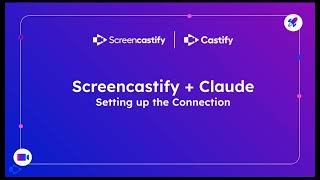Setting Up Claude Connection in Screencastify