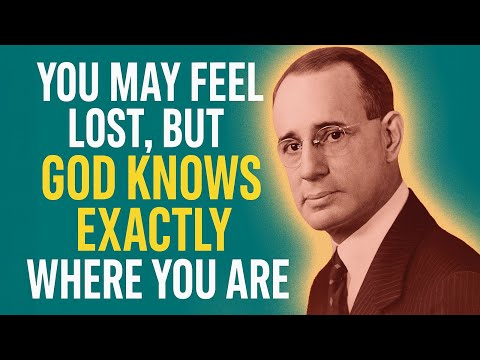 Feeling Lost? God Knows Exactly Where You Are! | Napoleon Hill Wisdom