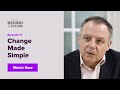 Behind the Future Ep. 11: Change Made Simple | Enrique Fernandez-Pino
