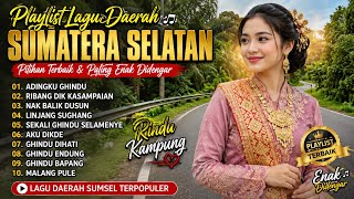 Lagu Daerah Sumatera Selatan Terpopuler | Kumpulan Lagu Palembang & Sumsel